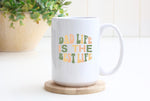 Load image into Gallery viewer, Dad Mug - Dad Life Is The Best Life Large Ceramic Coffee Mug / Tea Cup Father's Day Gift