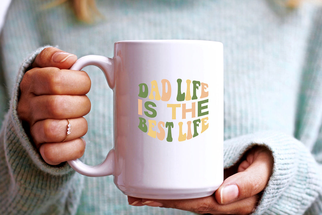 Dad Mug - Dad Life Is The Best Life Large Ceramic Coffee Mug / Tea Cup Father's Day Gift